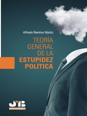 cover image of Teoría general de la estupidez política
